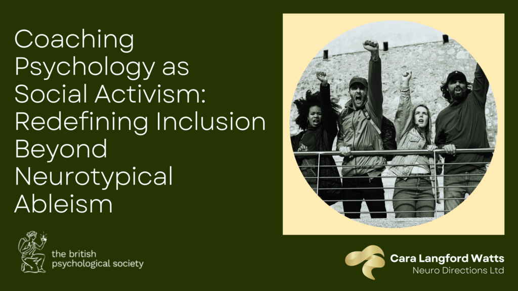Coaching Psychology as Social Activism: Redefining Inclusion Beyond Systemic Ableism 3 1