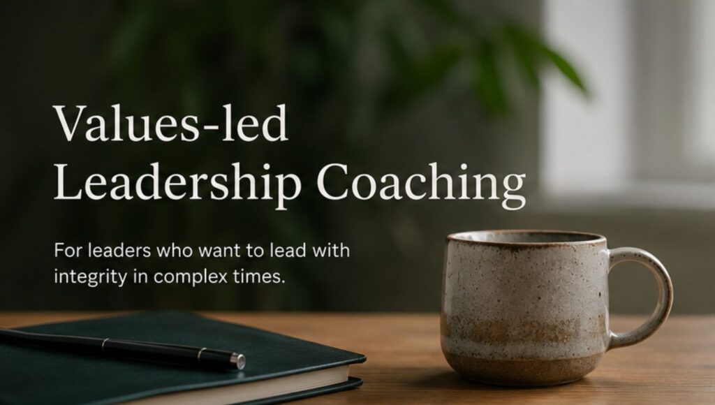 Leadership Coaching for Values-led Leaders 1 Values-led Leadership Coaching